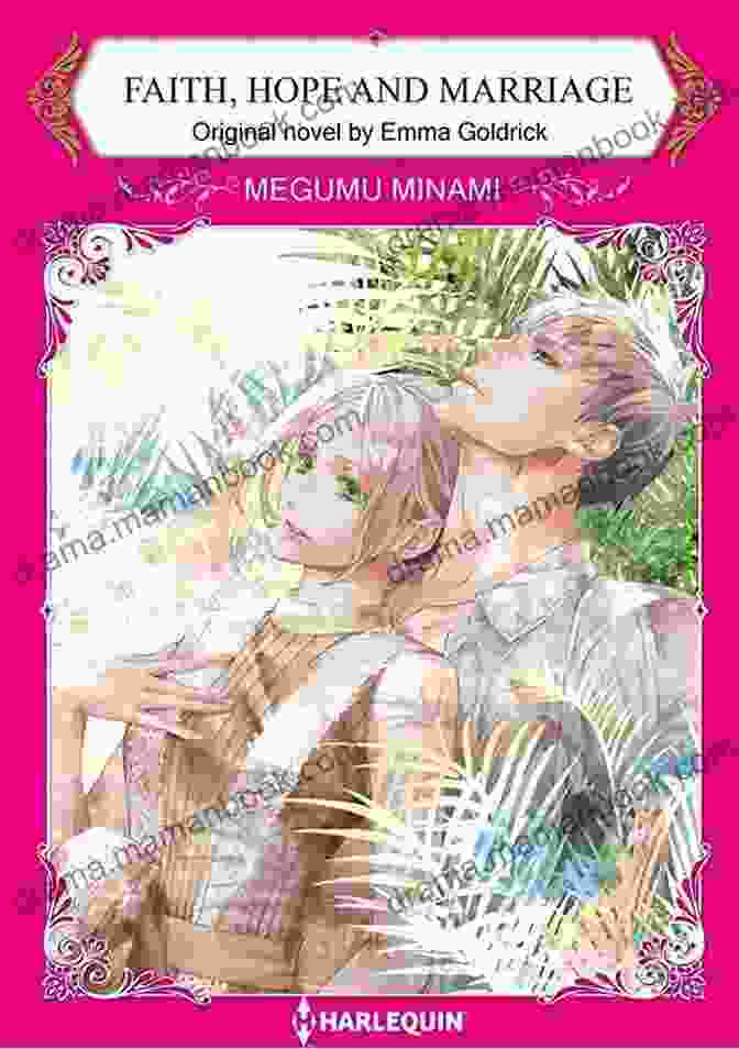 Faith, Hope, And Marriage Harlequin Comics Cover Featuring Two Women Embracing In A Field Of Flowers Faith Hope And Marriage Vol 6: Harlequin Comics