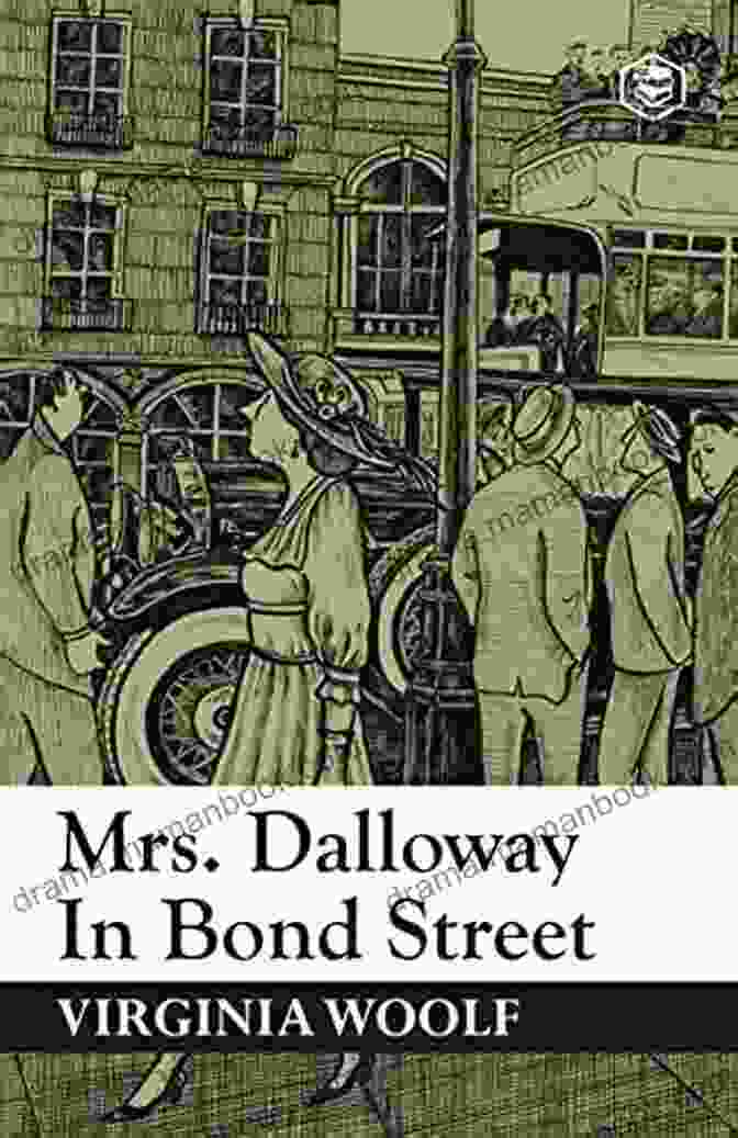 Illustration From Mrs Dalloway In Bond Street Featuring Clarissa Dalloway Walking Down Bond Street Mrs Dalloway In Bond Street (Illustrated)