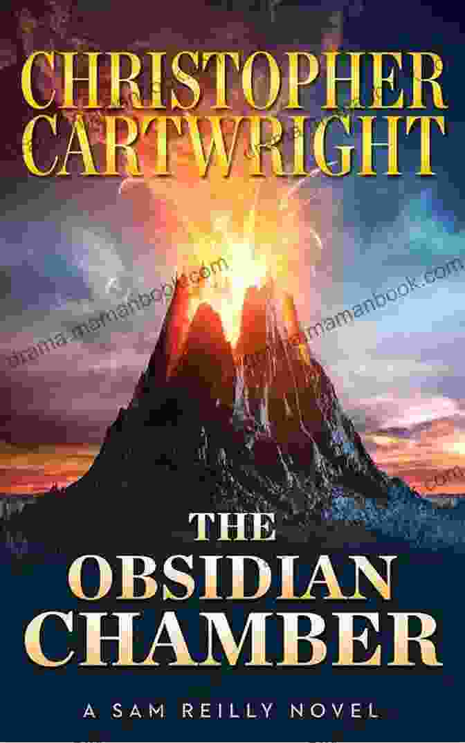 The Obsidian Chamber Book Cover Featuring A Group Of Young Adventurers Standing In Front Of A Mysterious Obsidian Chamber, Their Faces Illuminated By Flickering Torchlight. The Obsidian Chamber (Sam Reilly 20)