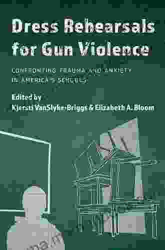 Dress Rehearsals For Gun Violence: Confronting Trauma And Anxiety In America S Schools