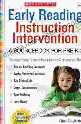 Early Reading Instruction And Intervention: A Sourcebook For PreK 2