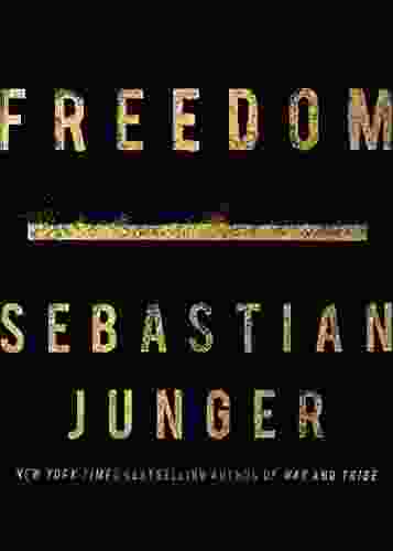 Freedom Sebastian Junger