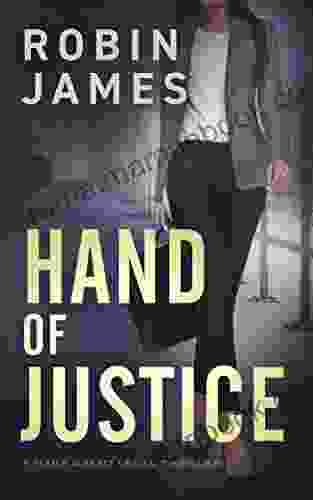 Hand Of Justice (Mara Brent Legal Thriller 3)