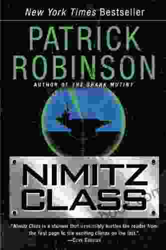 Nimitz Class Patrick Robinson