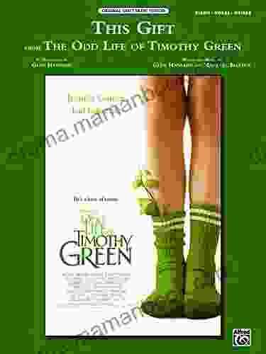 This Gift (from Disney S The Odd Life Of Timothy Green): Piano/Vocal/Guitar Original Sheet Music Edition (Piano/Vocal/Guitar)