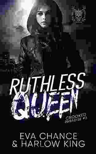 Ruthless Queen (Crooked Paradise 3)