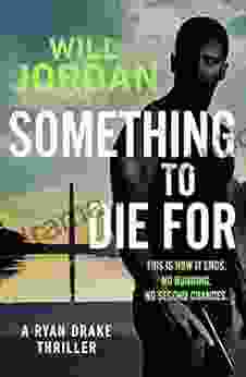 Something To Die For (Ryan Drake 9)