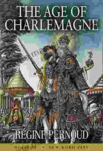 The Age Of Charlemagne M A Comley