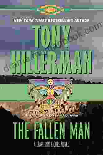The Fallen Man: A Leaphorn And Chee Novel