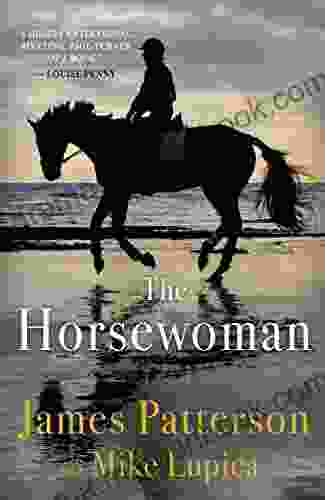 The Horsewoman James Patterson