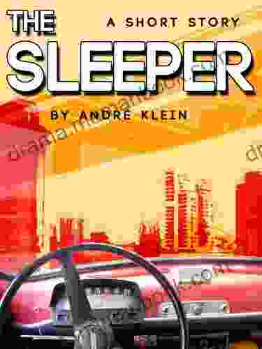 The Sleeper A Short Story