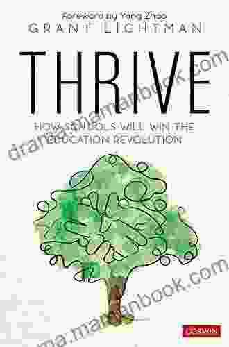 Thrive: How Schools Will Win The Education Revolution