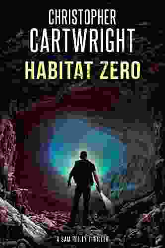 Habitat Zero (Sam Reilly 15)