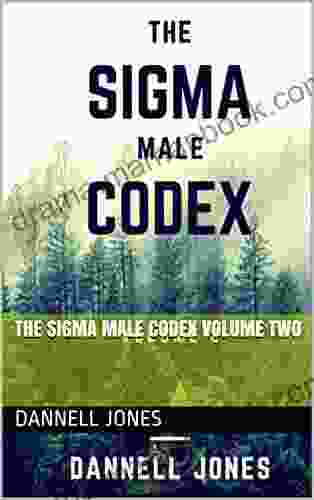 THE SIGMA MALE CODEX VOLUME TWO