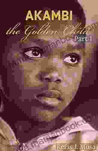 AKAMBI: The Golden Child Antonia Calabrese