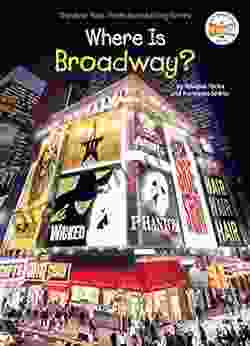 Where Is Broadway? (Where Is?)